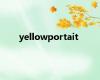 yellowportait